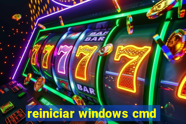 reiniciar windows cmd